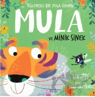 Mula ve Minik Sinek – Lauren Hoffmeier – Altın Kitaplar kitap kapağı