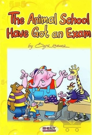 The Animal School Have got An Exam + Cd – Kolektif – Selt Publishing kitap kapağı