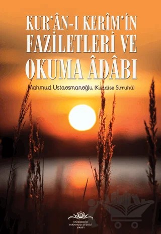 Kur'an-ı Kerim'in Faziletleri ve Okuma Adabı – Mahmud Ustaosmanoğlu – Ahıska Yayınevi kitap kapağı