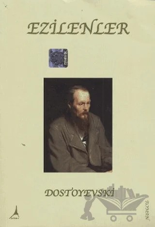 Ezilenler – Fyodor Mihayloviç Dostoyevski – Alter Yayıncılık kitap kapağı