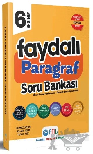6. Sınıf Faydalı Paragraf Soru Bankası – Yılmaz Aydın, Selami Acer, Yusuf Atik – FNL Yayınları kitap kapağı