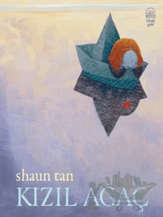 Kızıl Ağaç – Shaun Tan – İthaki Yuki Yayınları kitap kapağı