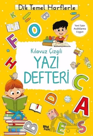Kılavuz Çizgili Yazı Defteri (Küçük Boy) – Bilge Yorulmaz – Bilgi Park kitap kapağı