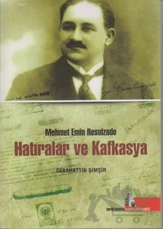 Hatıralar ve Kafkasya – Sebahattin Şimşir – Doğu Kütüphanesi kitap kapağı