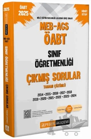 2025 MEB-AGS-ÖABT Sınıf Öğretmenliği Tamamı Çözümlü Çıkmış Sorular – Kollektif – Pegem Akademi Yayıncılık kitap kapağı