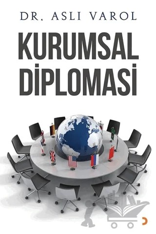 Kurumsal Diplomasi – Aslı Varol – Cinius Yayınları kitap kapağı