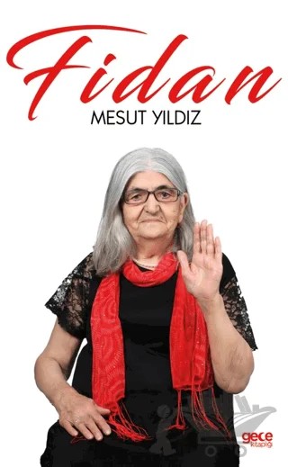 Fidan – Mesut Yıldız – Gece Kitaplığı kitap kapağı