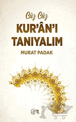 Cüz Cüz Kur'an'ı Tanıyalım – Murat Padak – Nida Yayıncılık kitap kapağı