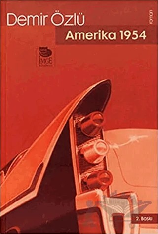 Amerika 1954 – Demir Özlü – İmge Kitabevi Yayınları kitap kapağı