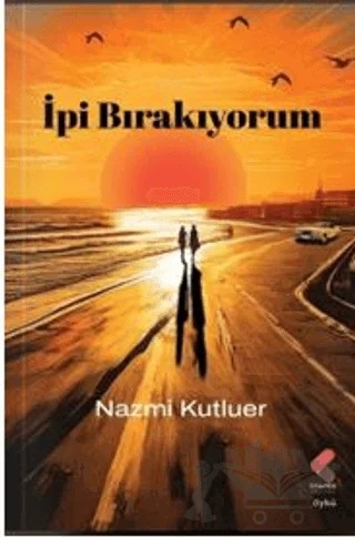 İpi Bırakıyorum – Nazmi Kutluer – Klaros Yayınları kitap kapağı