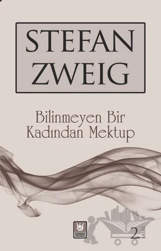 Bilinmeyen Bir Kadından Mektup – Stefan Zweıg – Tedev Yayınları kitap kapağı