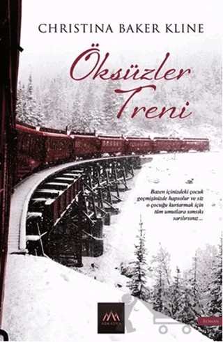 Öksüzler Treni – Christina Baker Kline – Arkadya Yayınları kitap kapağı