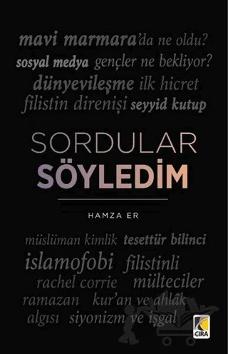 Sordular Söyledim – Hamza Er – Çıra Yayınları kitap kapağı