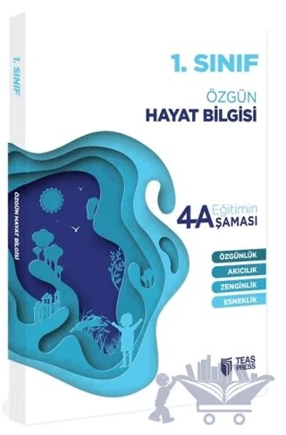1. Sınıf Hayat Bilgisi Eğitimin 4 Aşaması – Kolektif – Teas Press kitap kapağı