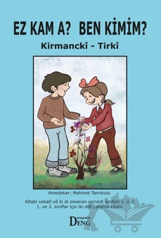 Ez Kam A? Ben Kimim? – Mehmet Tanrıkulu – Deng Yayınları kitap kapağı
