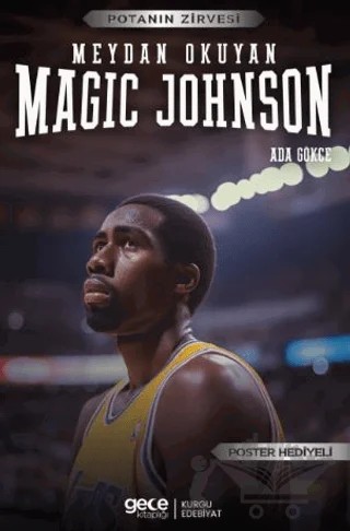 Magic Johnson - Meydan Okuyan – Ada Gökce – Gece Kitaplığı kitap kapağı
