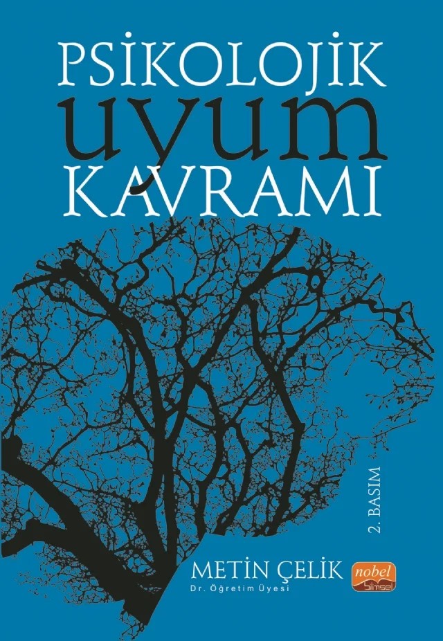Psikolojik Uyum Kavramı – Metin Çelik – Nobel Bilimsel Eserler kitap kapağı