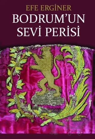 Bodrum’un Sevi Perisi – Efe Erginer – Medeci Yayınları kitap kapağı