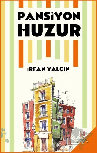 Pansiyon Huzur – İrfan Yalçın – h2o Kitap kitap kapağı