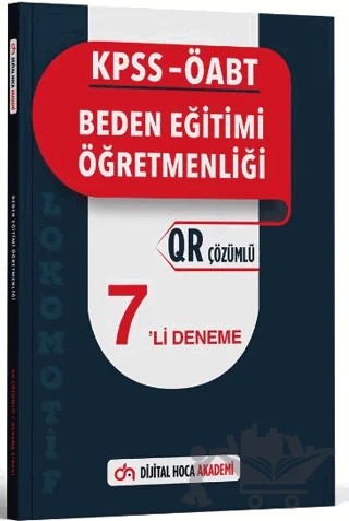 KPSS ÖABT Beden Eğitimi Öğretmenliği Lokomotif Serisi QR Çözümlü 7'li Deneme – Kolektif – Dijital Hoca kitap kapağı