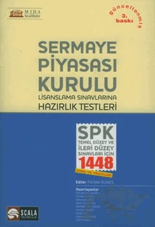 Sermaye Piyasası Kurulu Lisanslama Sınavlarına Hazırlık Testleri – Kolektif – Scala Yayıncılık kitap kapağı