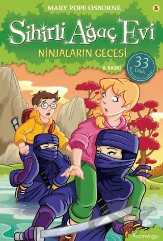 Sihirli Ağaç Evi 5 - Ninjaların Gecesi – Mary Pope Osborne – Domingo Yayınevi kitap kapağı