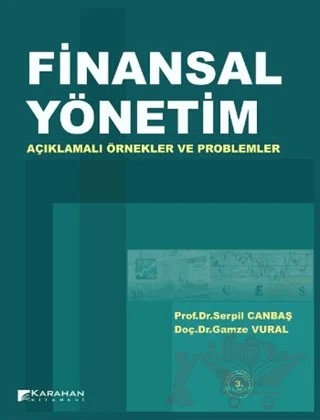 Finansal Yönetim – Gamze Vural, Serpil Canbaş – Karahan Kitabevi kitap kapağı