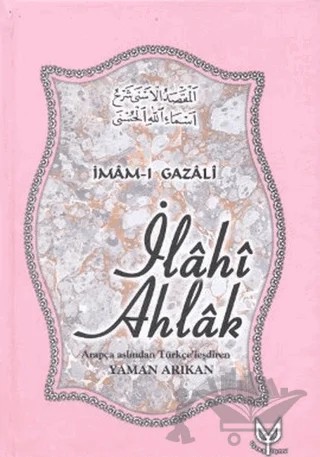 İlahi Ahlak – İmam-ı Gazali – Uyanış Yayınevi kitap kapağı