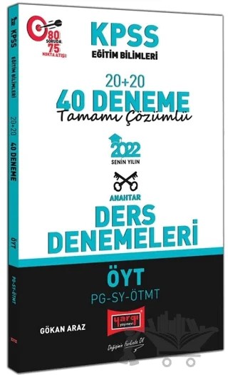 KPSS Eğitim Bilimleri ÖYT PG SY ÖTMT Tamamı Çözümlü Deneme – Gökhan Araz – Yargı Yayınevi kitap kapağı