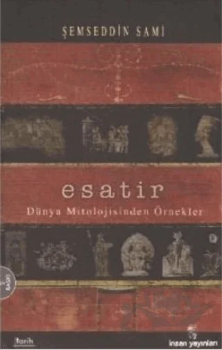 Esatir – Şemseddin Sâmi – İnsan Yayınları kitap kapağı