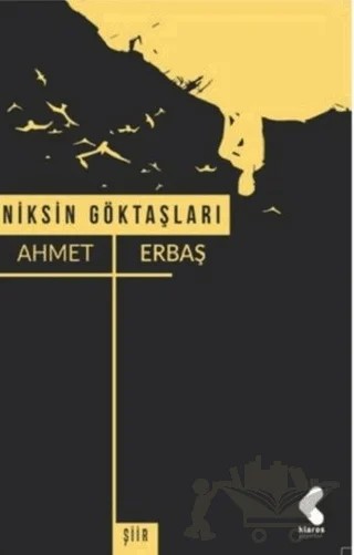 Niksin Göktaşları – Ahmet Erbaş – Klaros Yayınları kitap kapağı