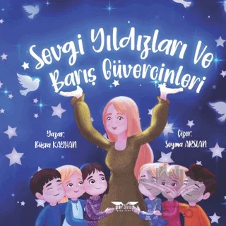 Sevgi Yıldızları ve Barış Güvercinleri – Büşra Kayhan – Perseus kitap kapağı