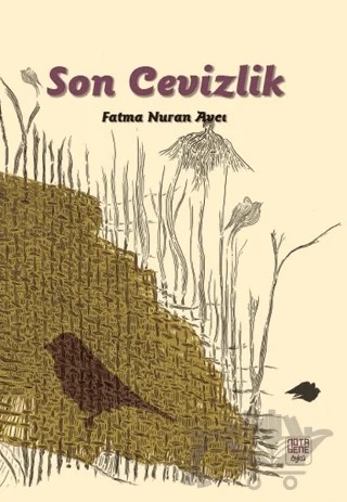 Son Cevizlik – Fatma Nuran Avcı – Nota Bene Yayınları kitap kapağı