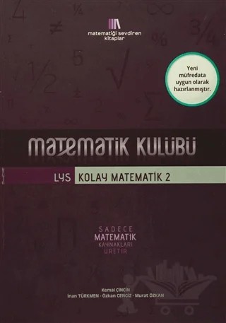 LYS Kolay Matematik-2 – İnan Türkmen, Kemal Çinçin, Murat Özkan, Özkan Cengiz – İrem Yayıncılık kitap kapağı