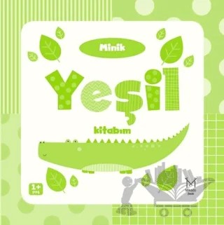 Minik Yeşil Kitabım – Kolektif – Mikado Yayınları kitap kapağı