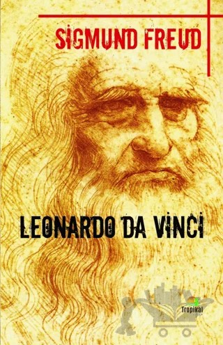 Leonardo Da Vinci – Sigmund Freud – Tropikal Kitap kitap kapağı