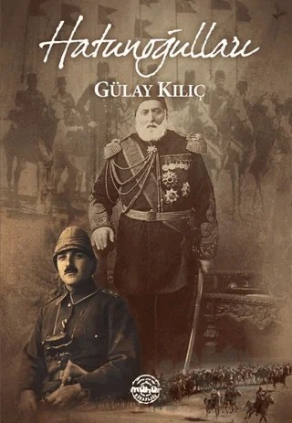 Hatunoğulları – Gülay Kılıç – Mühür Kitaplığı kitap kapağı