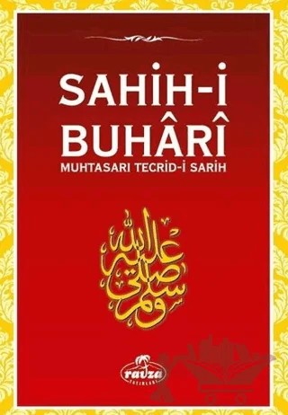 Muhtasar Tecridi Sarih - Sahihi Buhari – İmam Zeynuddin Ahmed İbn Abdullatif ez.Zebidi – Ravza Yayınları kitap kapağı