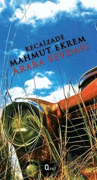 Araba Sevdası – Recaizade Mahmut Ekrem – Araf Yayınları kitap kapağı