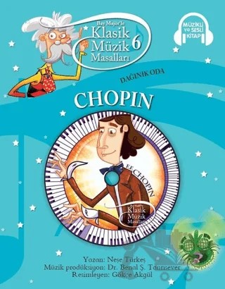 Klasik Müzik Masalları - Chopin – Kolektif – Doğan Egmont Yayıncılık kitap kapağı