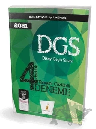 2020 DGS 4 Dörtlük Tamamı Dijital Çözümlü Deneme Sınavı – Işıl Akgündüz, Rüştü Bayındır – Pelikan Tıp Teknik Yayıncılık kitap kapağı