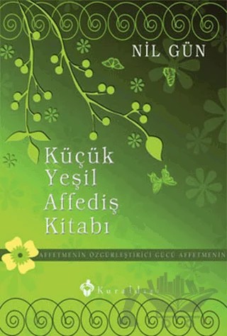 Küçük Yeşil Affediş Kitabı – Nil Gün – Kuraldışı Yayınevi kitap kapağı