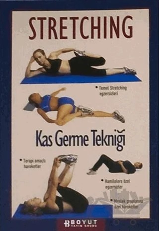 Stretching Kas Germe Tekniği – Kolektif – Boyut Yayın Grubu kitap kapağı