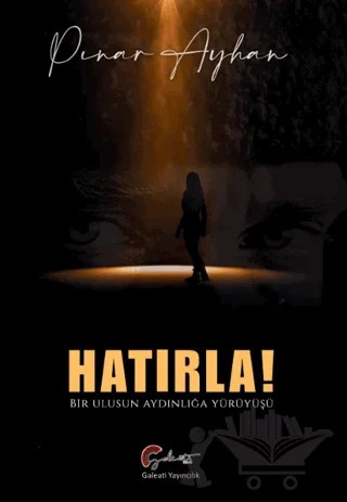 Hatırla! – Pınar Ayhan – Galeati Yayıncılık kitap kapağı