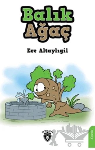 Balık Ağaç – Ece Altaylıgil – Dorlion Yayınları kitap kapağı