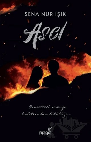 Asel – Sena Nur Işık – İndigo Kitap kitap kapağı