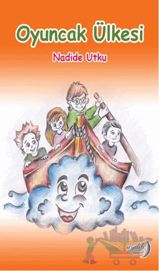 Oyuncak Ülkesi – Nadide Utku – Aydili Sanat Yayınları kitap kapağı