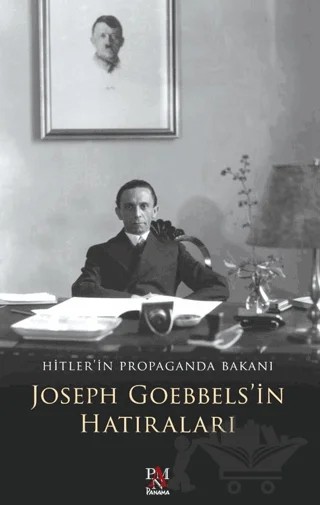 Joseph Goebbels'in Hatıraları – Joseph Goebbels – Panama Yayıncılık kitap kapağı
