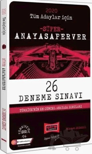 2020 Tüm Adaylar İçin AnayasaPerver Süper 26 Deneme Sınavı – Hikmet Aksakal – Yargı Yayınevi kitap kapağı