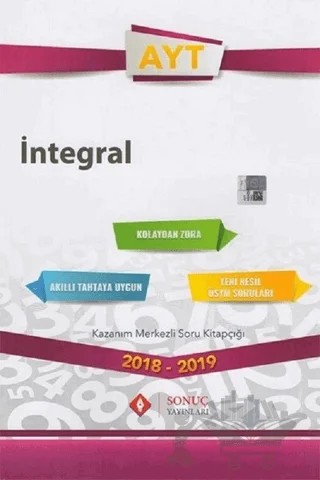 2018 - 2019 AYT İntegral Kazanım Merkezli Soru Kitapçığı – Kolektif – Sonuç Yayınları kitap kapağı